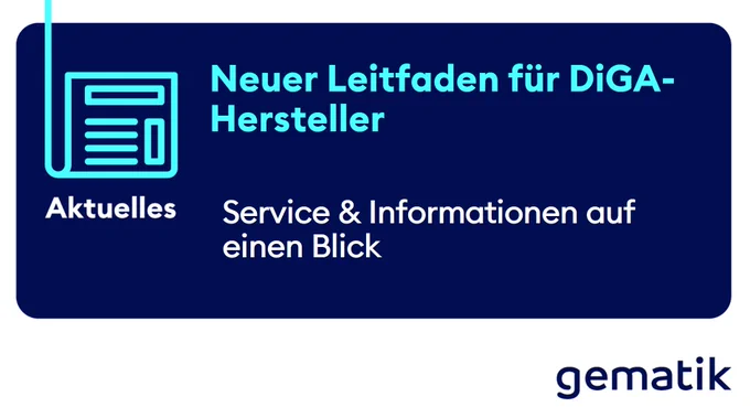 Neuer Leitfaden für DiGA-Hersteller. Service & Informationen auf einen Blick.