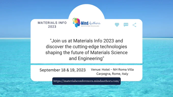 Welcome to Materials Info 2023, the 6th World Congress on Materials Science and Engineering! This year’s event will be held on September 18th and 19th, 2023 with the theme “Materials Innovation and Impact” at the NH Roma Villa Carpegna Hotel in the beautiful city of Rome, Italy.

Materials Info 2023 is a premier event for professionals in the field of materials science and engineering to come together and discuss the latest advancements, research, and innovations in the industry. Our congress provides a platform for researchers, scientists, engineers, and industry professionals to share their knowledge and expertise on a range of topics, including materials synthesis, characterization, and processing, as well as their applications in various fields