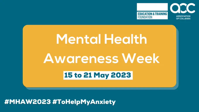Mental Health Awareness Week - 15 to 21 May 2023