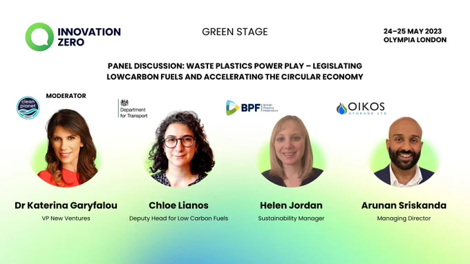 Picture of Innovation Zero Panel conference with Dr Katerina Garyfalou from CPE, Chloe Lianos (Deputy Head for Low Carbon Fuels at DoT), Helen Jordan (Sustainbility Manager at BPF) and Arunan Sriskanda (MD at Oikos)