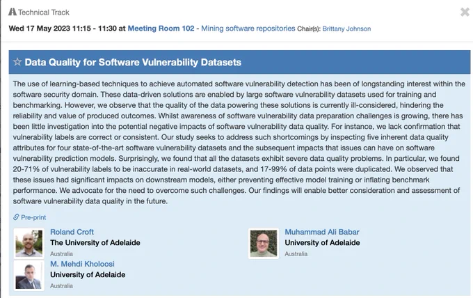 Abstract of #ICSE2023 paper on data quality for learning based approaches to software vulnerabilities predictions authored by Roland Croft, Ali Babar and Mehdi Kholoosi