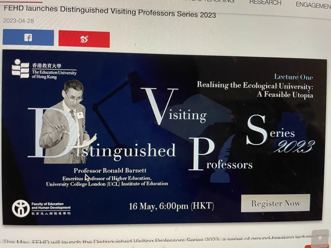 A poster of Prof. Ronald Barnett’s talk on Realising the Ecological University: A Feasible Utopia.