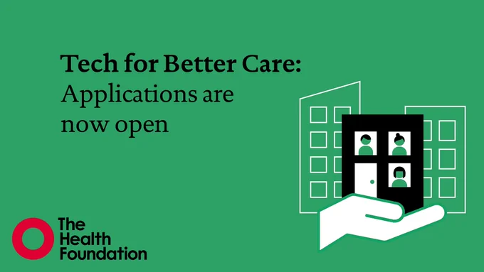 Tech for Better Care: Applications are now open
