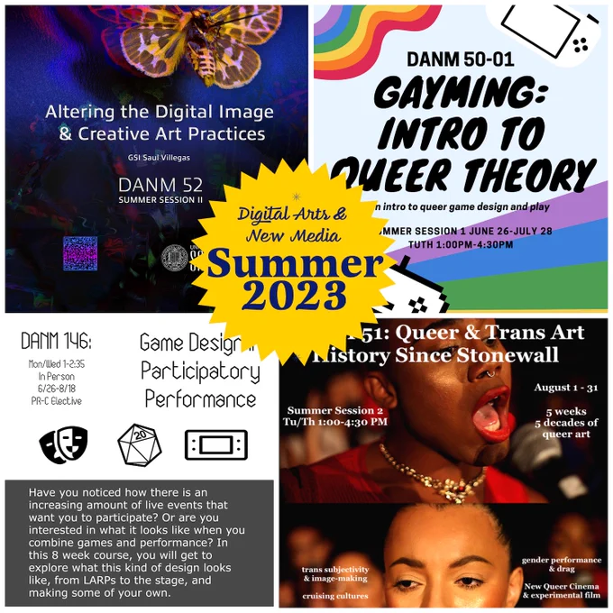 Collaged poster for four DANM summer courses - butterflies, rainbows, queer performance artists speaking, illustrations of dice and games