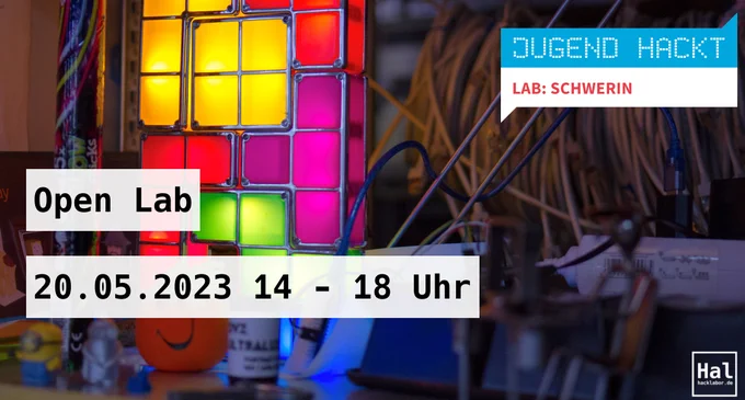 Bild aus dem Hacklabor mit Schriftzug
Open Lab 20.05.2023 ab 14 Uhr