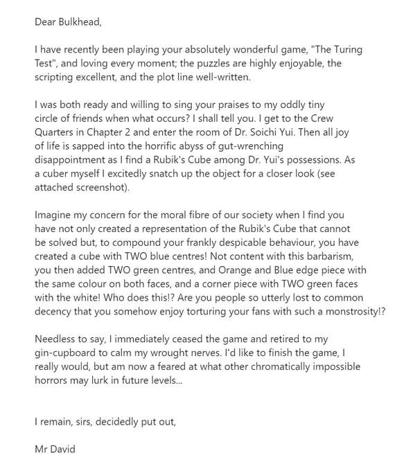 A satirical email from a fan, jokingly complaining about an impossible Rubik's Cube in the sci-fi puzzle game The Turing Test.