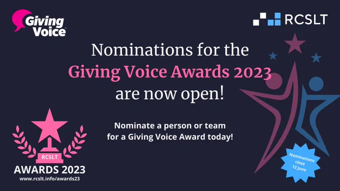 The RCSLT logo appears in mid blue and white writing on a dark blue background in the top left corner. The Giving Voice logo appears in white and pink writing to the right of the RCSLT logo. A picture of an award appears in mid blue colour in the bottom left corner. Pink and blue stars appear on the right side. A pink sticker appears in the bottom right corner.