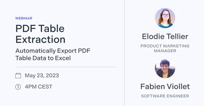 Webinar: PDF Table Extraction, Automatically Export PDF Table Data to Excel. May 23, 2023, 4PM CEST