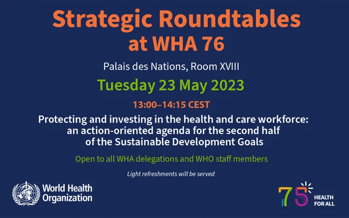 Strategic Roundtables at WHA 76