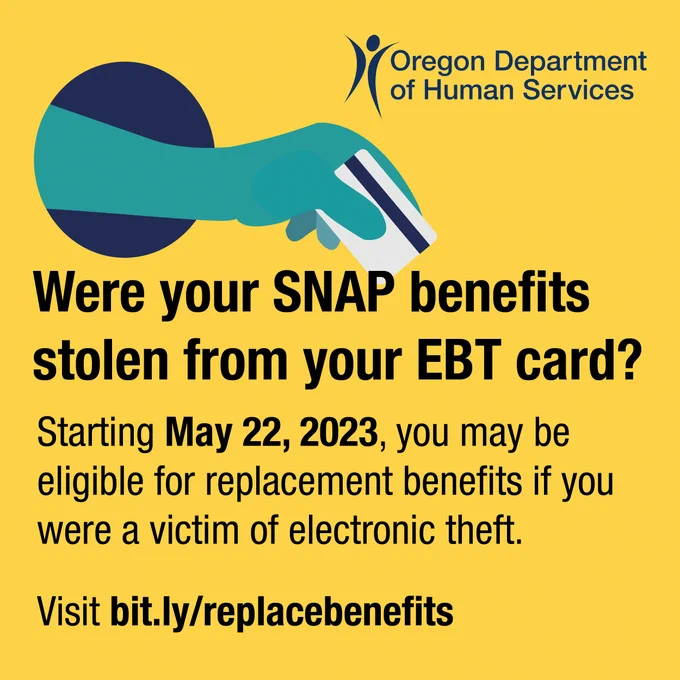 Were your SNAP benefits stolen from your EBT card? Starting May 22, 2023, you may be eligible for replacement benefits if you were a victim of electronic theft. Visit bit.ly/replacebenefits