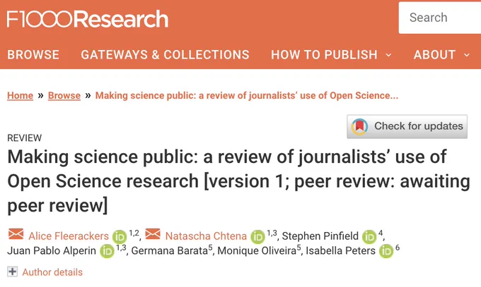 Academic article titled "Making science public: a review of journalists’ use of Open Science research [version 1; peer review: awaiting peer review]" published in F1000

Authors: 
Alice Fleerackers, Natascha Chtena, Stephen Pinfield, Juan Pablo Alperin, Germana Barata, Monique Oliveira, Isabella Peters