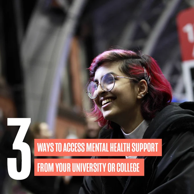 A student looking off to the left of the shot smiling, with text that reads:

' 3 Ways to access mental health support from your university or college ' 