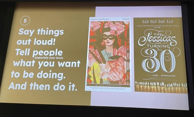 Say things out loud! tell people what you want to be doing. And then do it. 