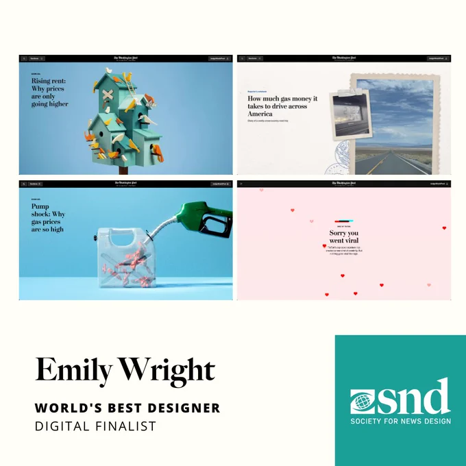 There is an off white background with the SND logo in a teal box in the lower right corner. 

Text reads: Emily Wright, World's Best Designed Digital Finalist. There is a collage of the nominated designs