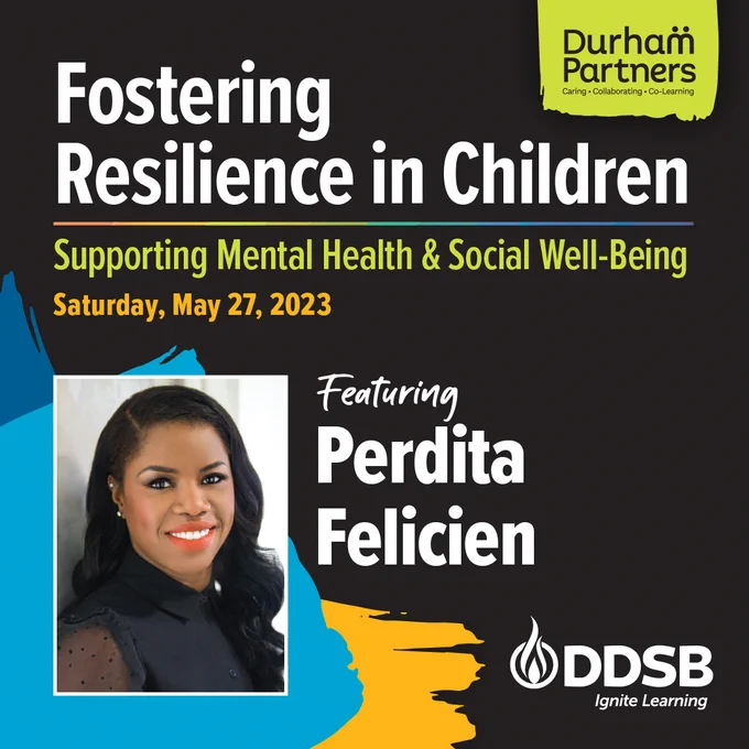 Fostering Resilience in Children
Supporting Mental Health and Social Well-Being
Saturday, May 27, 2023
Featuring Perdita Felicien

Photo of Perdita Felicien smiling.