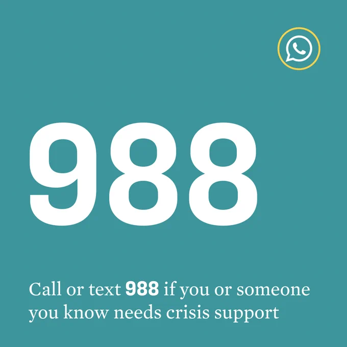 988

Call or text 988 if you or someone you know needs crisis support