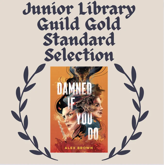 The cover of DAMNED IF YOU DO with laurels around it and “Junior Library Guild Gold Standard Selection” on top