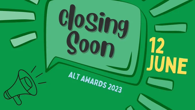 megaphone saying closing soon ALT Awards 2023. 12 June. 