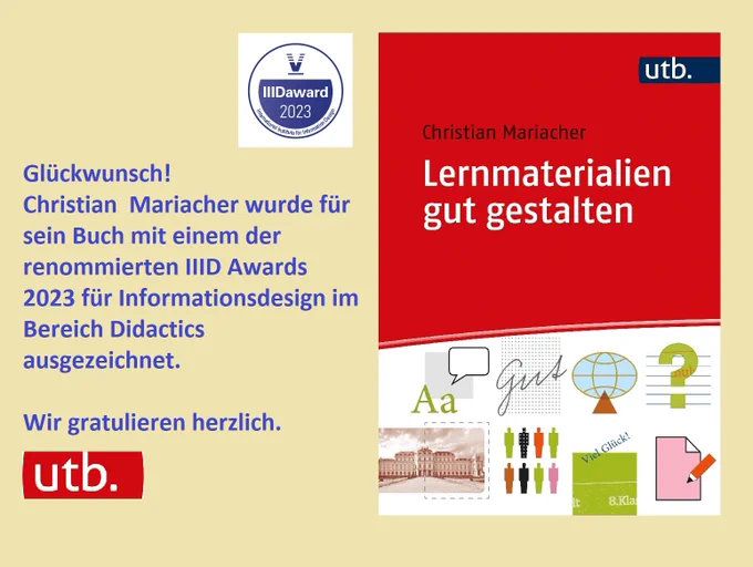 Coverabbildung des Buches "Lernmaterialien gut gestalten" mit Gratulation an den Autor für den IIID Award 2023 für Informationsdesign