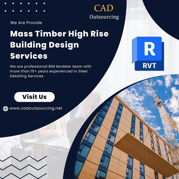 Mass Timber High Rise Building Design Service Provider - CAD Outsourcing Consultants
