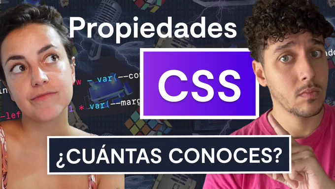 Rafa y Núria con el título "Propiedades CSS ¿Cuántas conoces?" con fondo con código CSS