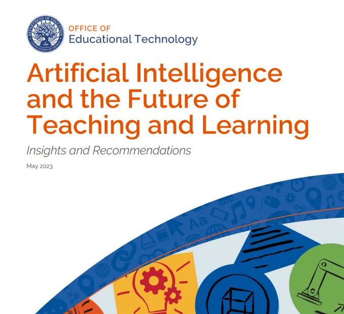 Cover of Office of Ed Tech's Artificial Intelligence and the Future of Teaching and Learning
