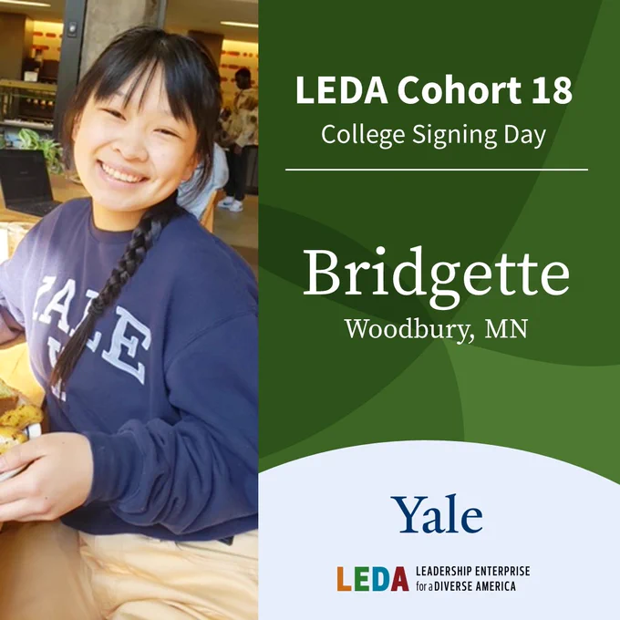 College Signing Day 2023 - LEDA Scholar Bridgette will attend Yale University