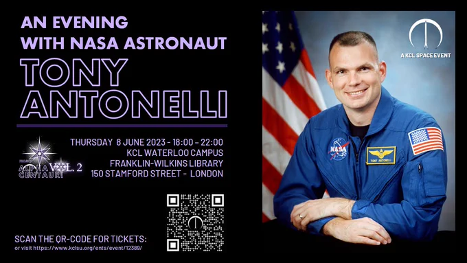 An evening with astronaut Tony Antonelli at King's College London on 8 June 2023 at 18:00 BST!