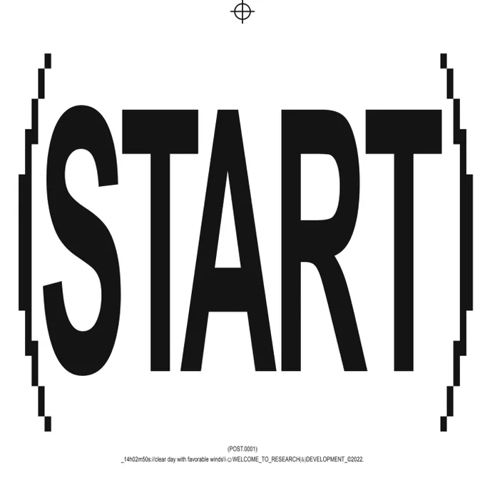 Big title saying "start" between parenthesis. First post of the brand R.A.D. (research and development)