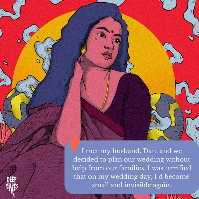 I met my husband, Dan, and we decided to plan our wedding without help from our families. I was terrified that on my wedding day, I’d become small and invisible again.