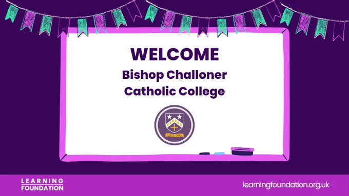 Welcome Bishop Challoner Catholic College!