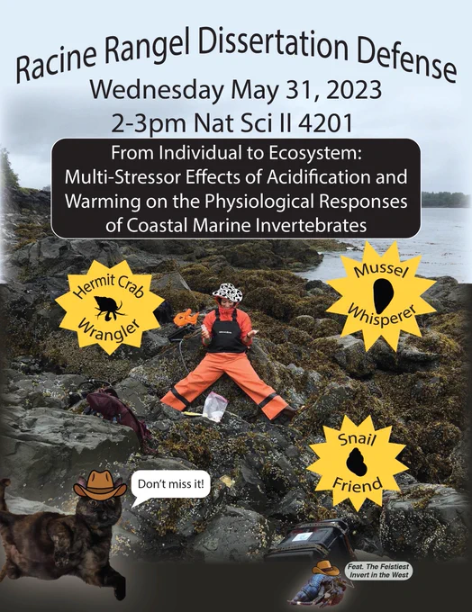 Flyer for Racine Rangel dissertation defense with Racine standing on the rocky intertidal surrounded by "hermit crab wrangler," "mussel whisperer," and "snail friend" star icons.