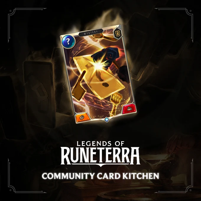 A Legends of Runeterra card is on a dark background. The card says 'mystery' and features an image of a card with a question mark on it. Under the card is the Legends of Runterra logo. A line of text beneath the logo reads 'community card kitchen'.