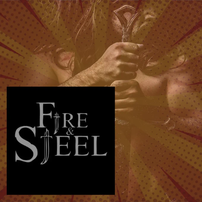 Fire and Steel.  Only in Sudbury on June 24th, 2023.