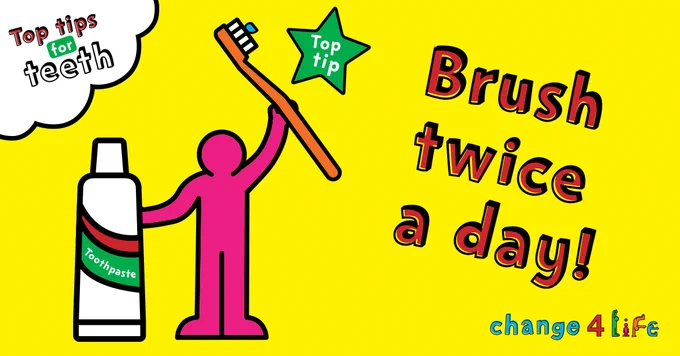 Pictured is a pink person holding a tooth paste and brush. It states Brush twice a day.