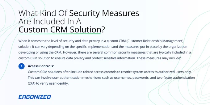 What kind of security measures are included in a custom CRM solution?
