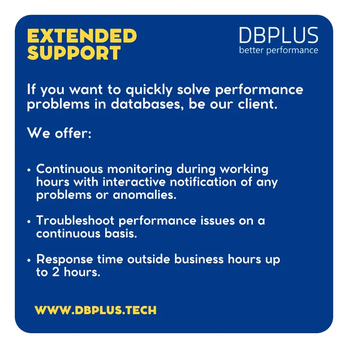 As our client, you can receive extended database support!