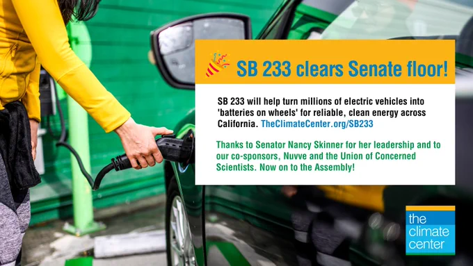 Person plugging in an electric vehicle. Text: SB 233 clears Senate floor! 