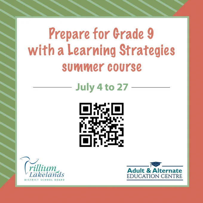 Green and orange background. White square contains TLDSB and Adult and Alternate Education Centre logos, and a QR code that links to anewstart.ca/summer-school-gls1o/. Text reads Prepare for Grade 9 with a Learning Strategies summer course, July 4 to 27.