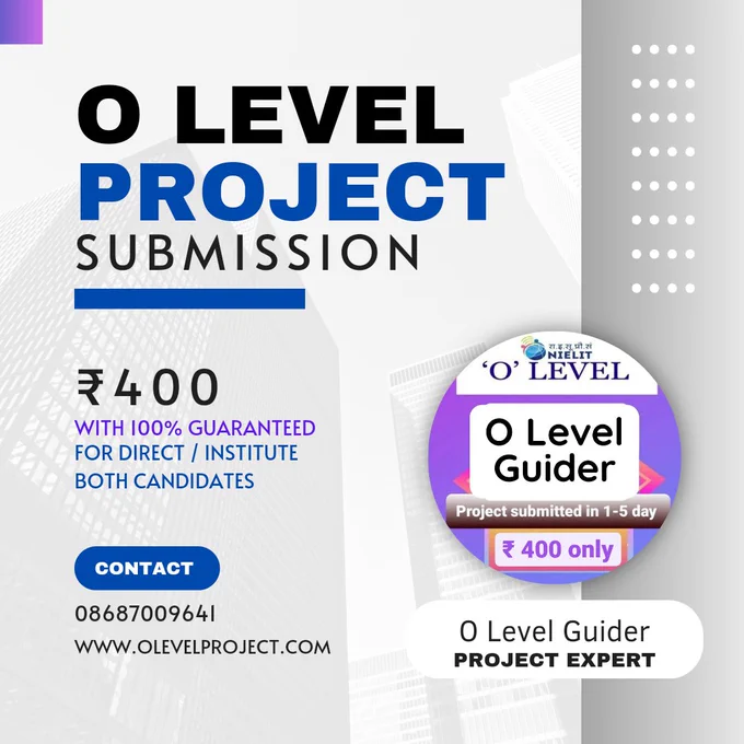 O Level Project Submission for Institute candidate by Guider (MCA) ₹400 with 100% guaranteed. *(Special offer for group members)

O Level project kaise submit kare | How to submit O Level Project Online direct & institute | O Level project submission | O Level project guide  | O Level project for direct candidate | O Level project kaise banaye | O Level project for institute candidate  | O Level project | O Level project online submission  | O Level project topics | O Level project file | O Level project submit kaise dekhe | how to submit O Level project online | O Level project fees | O Level project submit | O Level project submission fees | O Level project submission by guider | Nielit O Level project 2023 | Computer science project | Html IT Project | Python IT Project 

Nielit O Level Project submission in 1-3 days by guider in ₹400 only.. ( full project work   guide )  ✍ with 100% guaranteed. For all direct/institute both candidates.