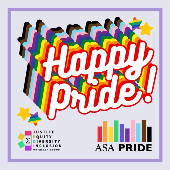 Text saying "Happy Pride!" with rainbow letters. JEDI logo and ASA pride logo in bottom corners.