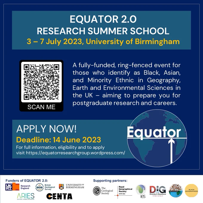 A poster for the EQUATOR 2.0 research school, an event ringfenced for those who identify as Black, Asian and Minority Ethnic in GEES disciplines. Taking place 3-7th July, University of Birmingham, UK. Application deadline 14th June. For further information visit https://equatorresearchgroup.wordpress.com/
