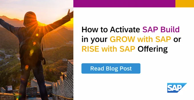 How to activate SAP Build with your GROW with SAP or RISE with SAP offering
