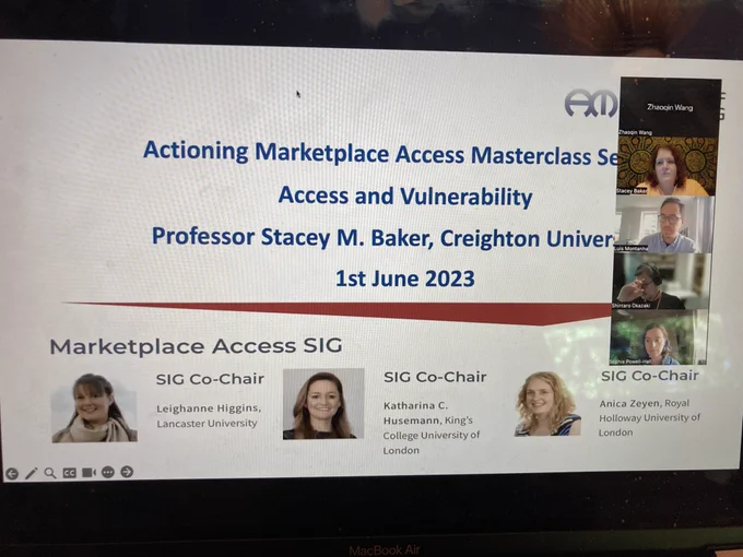 Image shows the title slide to our session on marketplace access and vulnerability with Professor Stacey Baker and shows some of the attendees on the zoom seminar with us!👍👍👍