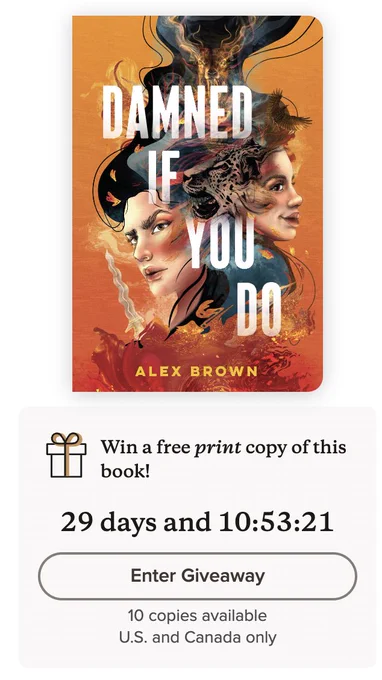 A screenshot of the goodreads giveaway screen for DAMNED IF YOU DO