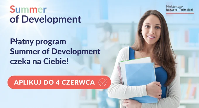 Płatny program Summer of Development czeka na Ciebie! Aplikuj do 4 czerwca