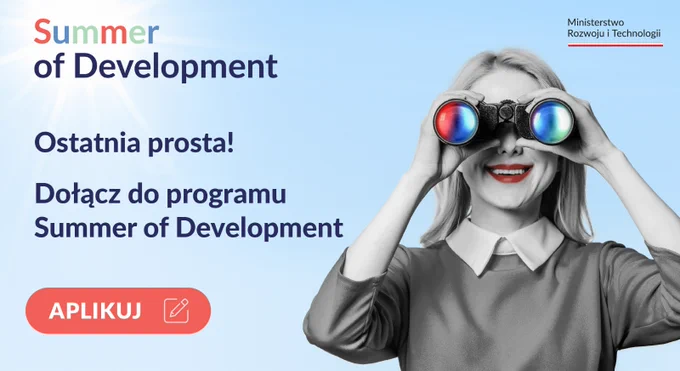 Ostatnia prosta! Dołącz do programu Summer Of Development