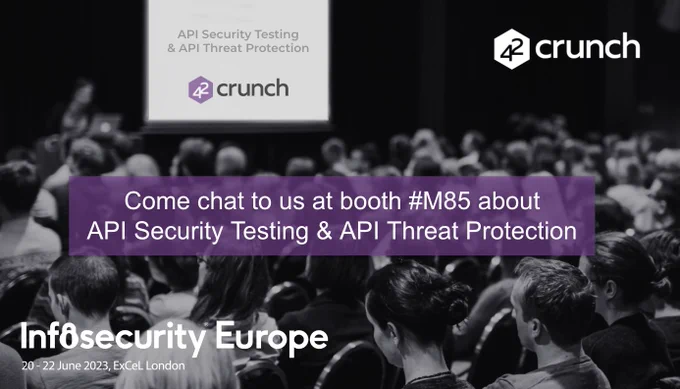 42Crunch at Infosecurity Europe 2023