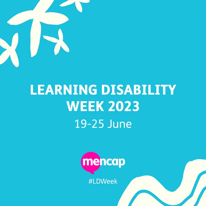 Text reads: Learning Disability Week 2023. 19-25 June.