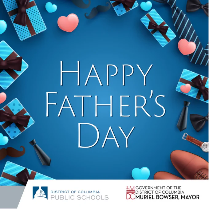 Happy Father’s Day from DCPS 👔